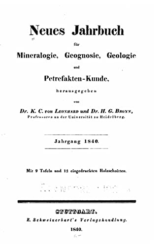 Neues Jahrbuch F?r Mineralogie, Geologie and Pal?ontologie - Leonhard, K. C. Von