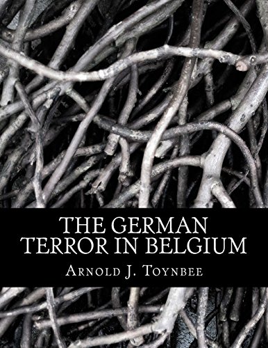 Stock image for The German Terror in Belgium: An Historical Record for sale by Revaluation Books