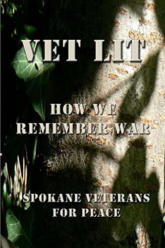 Stock image for Vet Lit: How We Remember War for sale by THE SAINT BOOKSTORE
