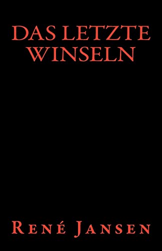 9781522885375: Das letzte Winseln (German Edition)