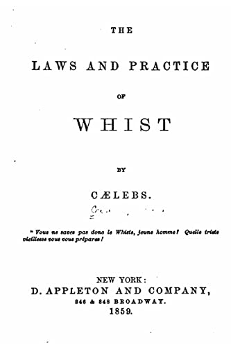 Stock image for The laws and practice of whist for sale by THE SAINT BOOKSTORE