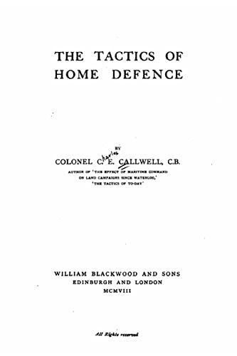 9781522888239: The Tactics of Home Defense