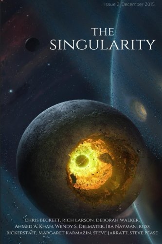 Stock image for The Singularity magazine (Issue 2) for sale by MusicMagpie