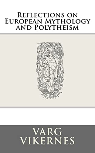 9781522898474: Reflections on European Mythology and Polytheism
