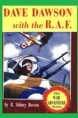 Beispielbild fr Dave Dawson with the R.A.F. (The War Adventure Series) (Volume 2) zum Verkauf von Ergodebooks