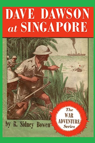 Stock image for Dave Dawson at Singapore (The War Adventure Series) for sale by Ergodebooks