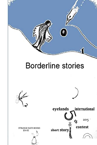 9781522905844: Borderline Stories