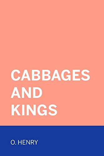 9781522908586: Cabbages and Kings