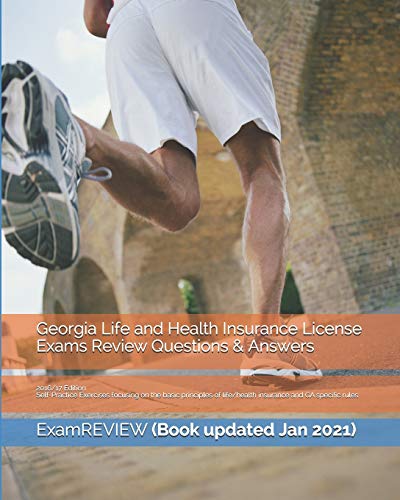 Beispielbild fr Georgia Life and Health Insurance License Exams Review Questions and Answers 2016/17 Edition : Self-Practice Exercises Focusing on the Basic Principles of Life/health Insurance and GA Specific Rules zum Verkauf von Better World Books