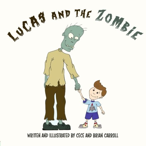 Beispielbild fr Lucas and the Zombie zum Verkauf von Ergodebooks