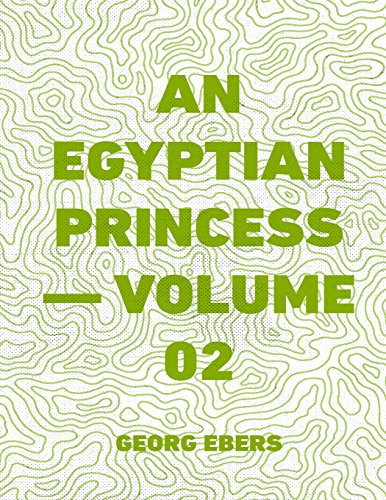 Stock image for An Egyptian Princess: Vol 2 for sale by Revaluation Books