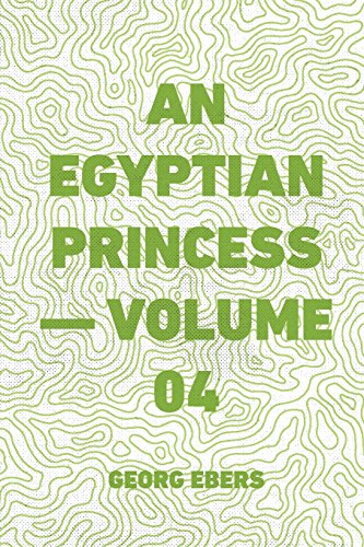 Stock image for An Egyptian Princess: Vol 4 for sale by Revaluation Books