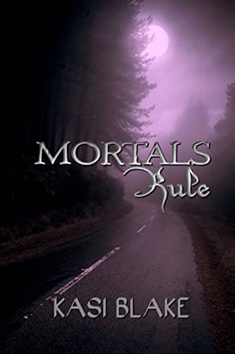 Stock image for Mortals Rule for sale by THE SAINT BOOKSTORE