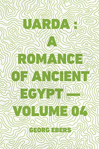 Stock image for Uarda: A Romance of Ancient Egypt: Vol 4 for sale by Revaluation Books