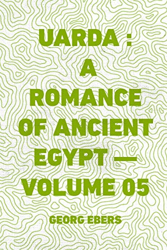 Stock image for Uarda: A Romance of Ancient Egypt: Vol 5 for sale by Revaluation Books