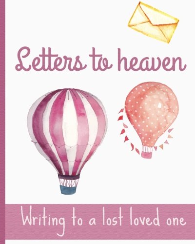 Imagen de archivo de Letters to heaven - The healing power of writing to a lost loved one: Barcelover a la venta por Revaluation Books
