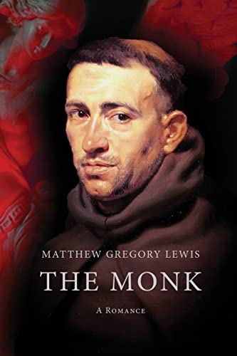 9781522932062: The Monk: A Romance