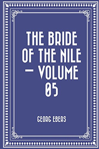 Stock image for The Bride of the Nile: Vol 5 for sale by Revaluation Books