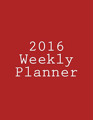 9781522934141: 2016 Weekly Planner