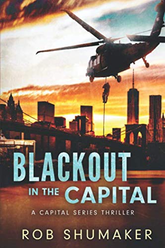 Stock image for Blackout In The Capital (Capital Series) (Volume 8) for sale by SecondSale