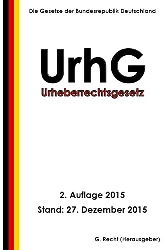 Beispielbild fr Urheberrechtsgesetz - UrhG, 2. Auflage 2015 zum Verkauf von medimops