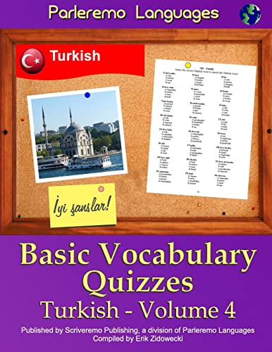 Stock image for Parleremo Languages Basic Vocabulary Quizzes Turkish - Volume 4 for sale by ThriftBooks-Dallas