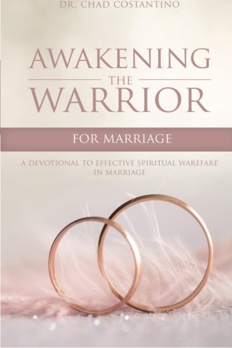 Stock image for Awakening the Warrior for Marriage for sale by Bookmans