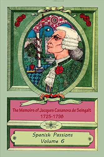 The Memoirs of Jacques Casanova de Seingalt six volume set