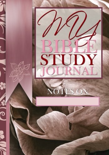 Imagen de archivo de My Bible Study Journal: Proverbs 31 / Women Edition (Mauve) (My Bible Study Journal Notebooks) a la venta por Revaluation Books