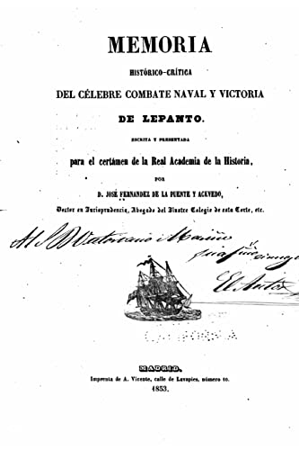 Imagen de archivo de Memoria historico-critica del celebre combate naval y victoria de Lepanto a la venta por THE SAINT BOOKSTORE