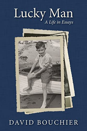 Imagen de archivo de Lucky Man: A Life in Essays a la venta por THE SAINT BOOKSTORE