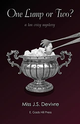 Imagen de archivo de One Lump or Two (The Tea Cozy Mysteries) (Volume 1) a la venta por Hawking Books