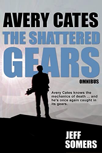 Imagen de archivo de The Shattered Gears (Avery Cates) a la venta por WorldofBooks