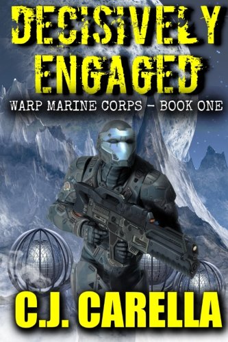 Beispielbild fr Decisively Engaged (Warp Marine Corps) (Volume 1) zum Verkauf von Wonder Book