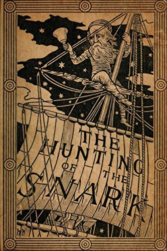 Stock image for The Hunting of the Snark by Lewis Carroll (1876) (Original Version) for sale by ThriftBooks-Atlanta