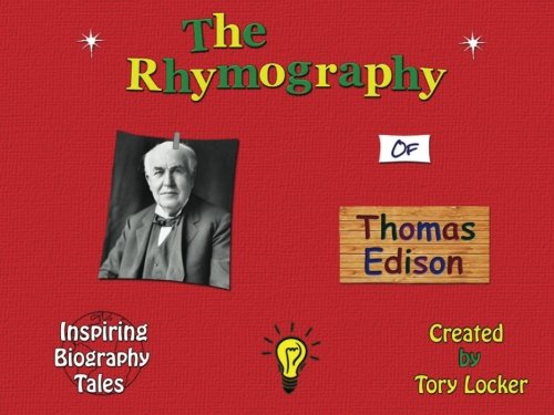 9781522971443: The Rhymography of Thomas Edison (Inspiring Tales)