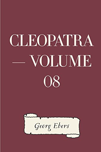 Imagen de archivo de Cleopatra: Vol 8 a la venta por Revaluation Books