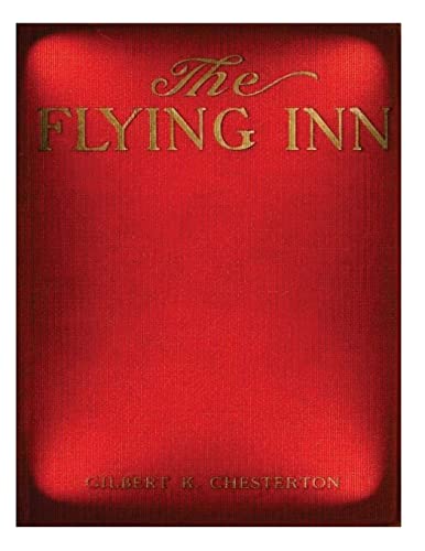 9781522977810: The flying inn (1914) by G. K. Chesterton NOVEL