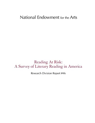 Beispielbild fr Reading At Risk: A Survey of Literary Reading in America zum Verkauf von My Dead Aunt's Books