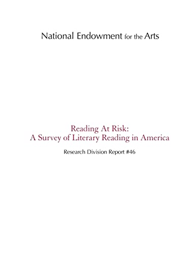 Stock image for Reading At Risk: A Survey of Literary Reading in America for sale by My Dead Aunt's Books