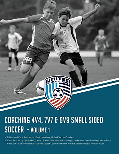 Imagen de archivo de Coaching 4v4, 7v7 & 9v9 Small Sided Soccer - Volume 1 (Top Ten) a la venta por HPB-Movies