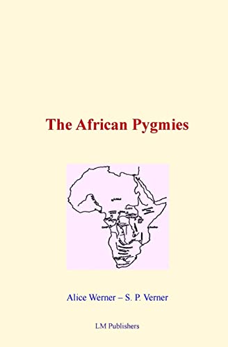 Stock image for The African Pygmies for sale by Lucky's Textbooks