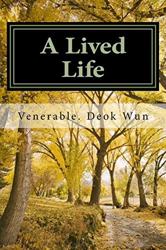 Stock image for A Lived Life: Reflections on a Buddhist Life for sale by Blue Vase Books