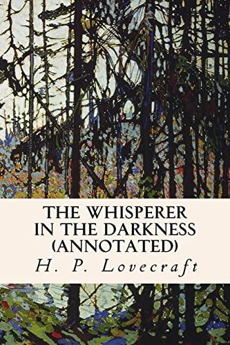 Beispielbild für The Whisperer in the Darkness (annotated) zum Verkauf von Goodwill