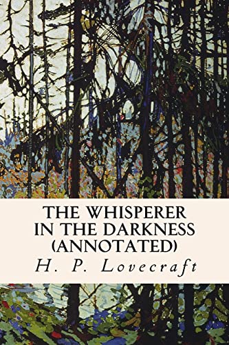 Stock image for The Whisperer in the Darkness (annotated) for sale by Goodwill