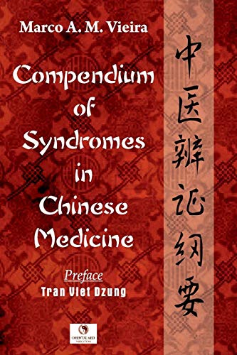 9781522993629: Compendium of Syndromes in Chinese Medicine