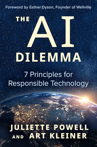 Imagen de archivo de The AI Dilemma: 7 Principles for Responsible Technology a la venta por BooksRun