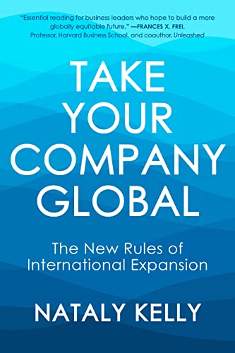 Beispielbild fr Take Your Company Global: The New Rules of International Expansion zum Verkauf von BooksRun