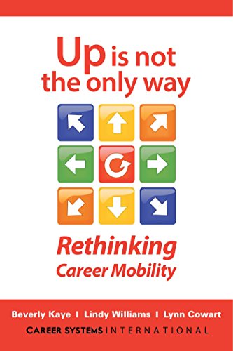 Imagen de archivo de Up Is Not the Only Way: Rethinking Career Mobility a la venta por Decluttr