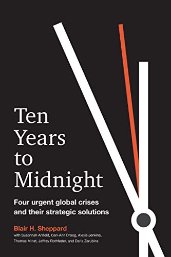 Beispielbild fr Ten Years to Midnight : Four Urgent Global Crises and Their Strategic Solutions zum Verkauf von Better World Books